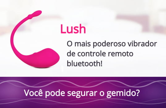   Lovense Lush 1 Vibrador Acionado Por Smartphone Ponto G!